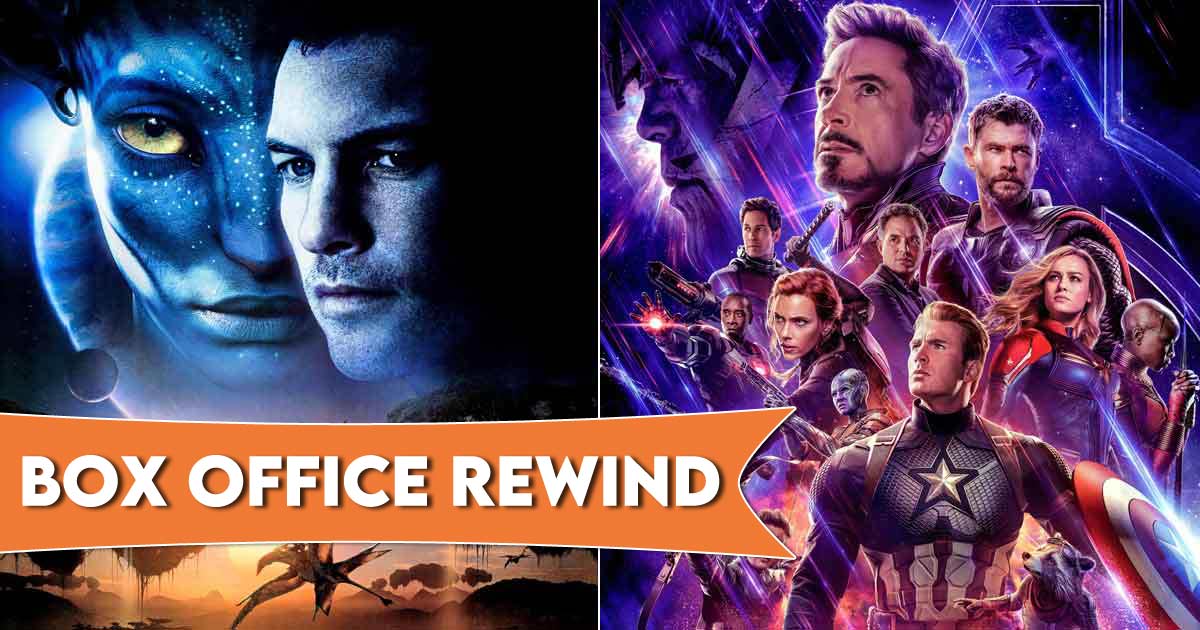 Endgame Had Dethroned Avatar From The #1 Spot But James Cameron’s Film Regained Its Supremacy! [Box Office Rewind]