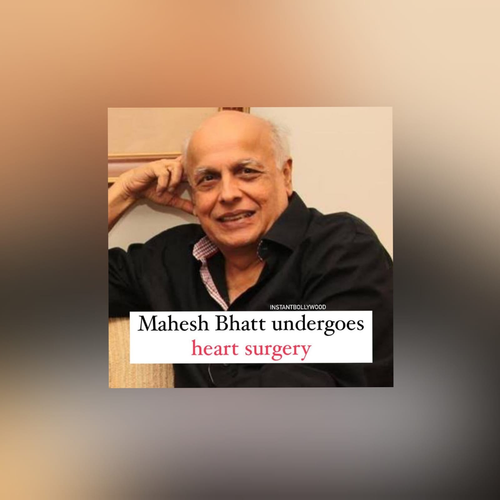 Mahesh Bhatt Underwent Heart Surgery, Angioplasty