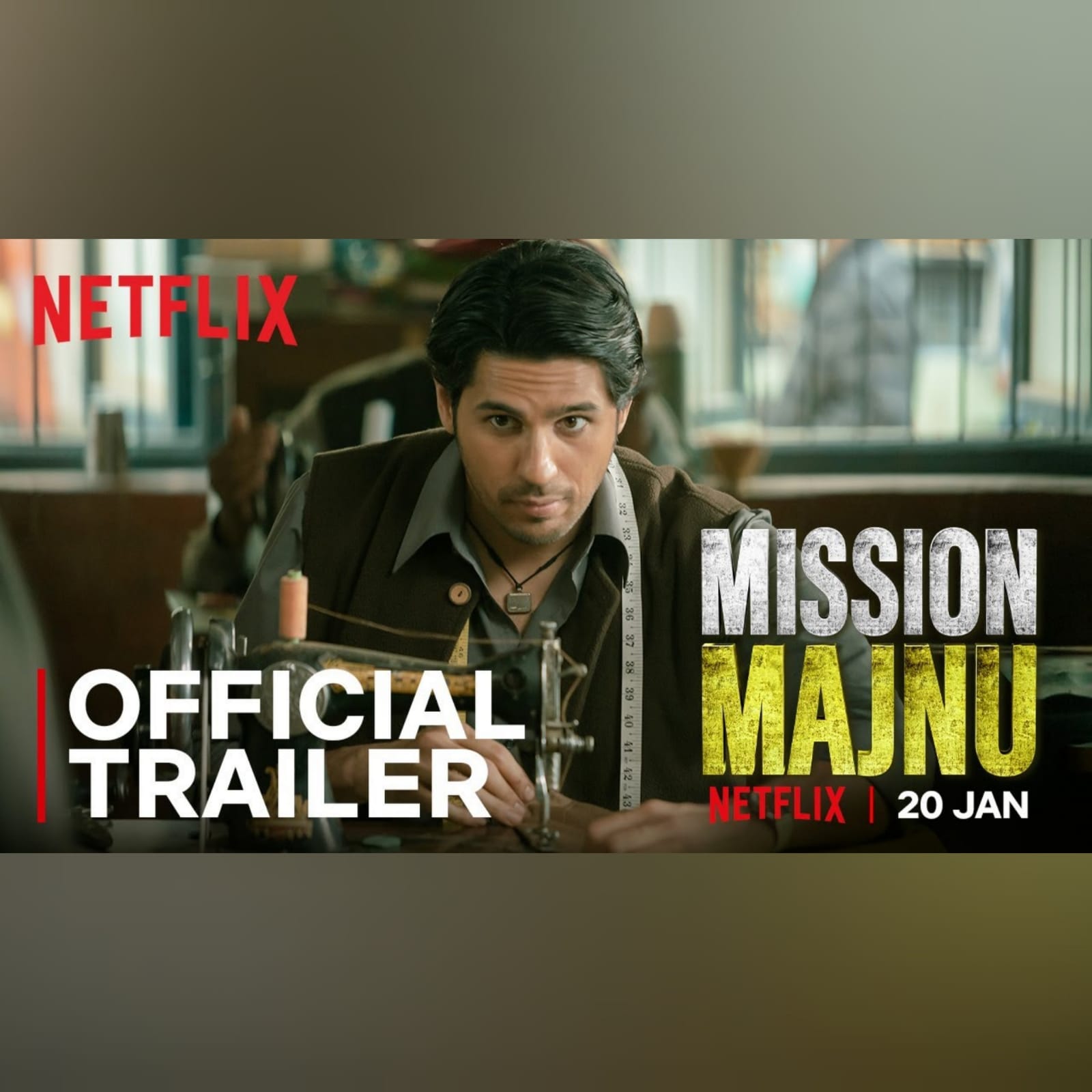 Sidharth Malhotra Mission Majnu Movie Trailer