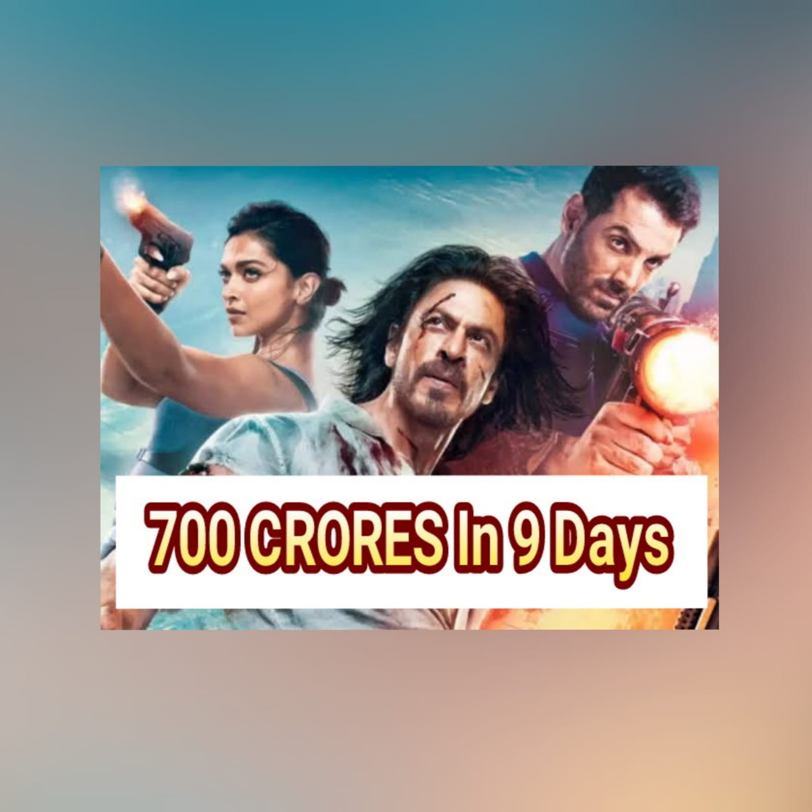 Pathaan Crosses 700 Crores Worldwide In 9 Days