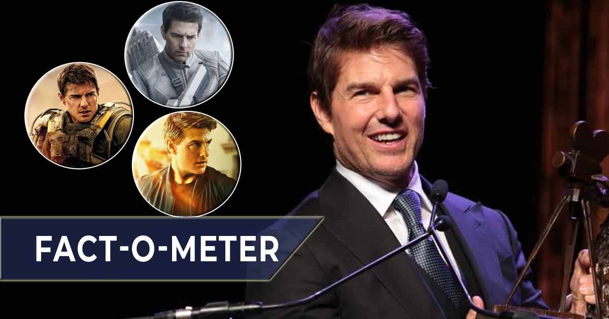 Impossible Star Holds The Guinness World Record For Having Not 3, 4 Or 5 But 8 Consecutive $100 Million Movies To His Credit [Fact-O-Meter]