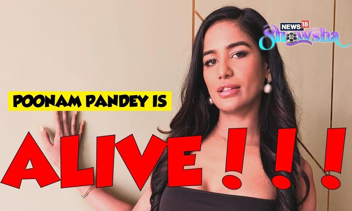 Poonam Pandey, ALIVE, Justifies Her Death Stunt In Name Of Cervical Cancer Awareness; We Pity Her