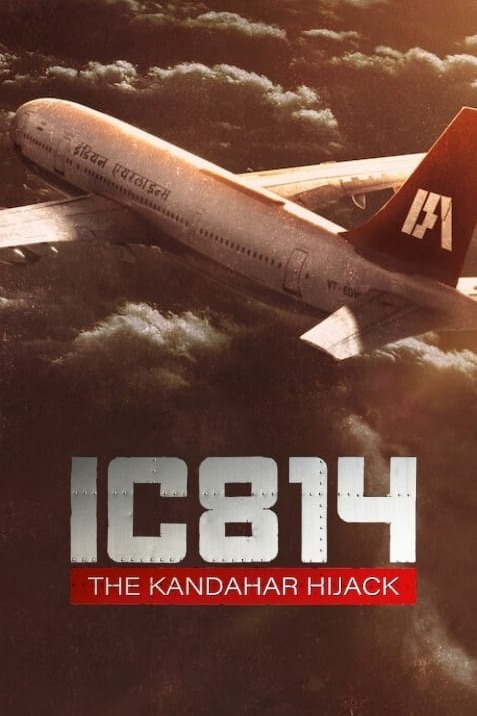 46b2b1db-edd8-4e28-a161-5e9a2bf4afaa | Instant Bollywood IC 814: The Kandahar Hijack